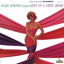 Julie London Latin In A Satin Mood 200gm Vinyl 2 LP