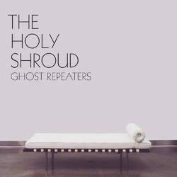 The Holy Shroud Ghost Repeaters