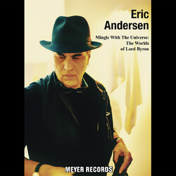 Eric Andersen Mingle With The Universe: Worlds Of Lord Byron Vinyl LP
