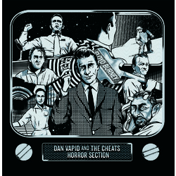 Dan Vapid & Cheats / Horror Section Twilight Zone Split Vinyl 2 LP