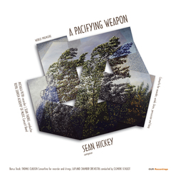Hickey / Clausen / Thorel / Schuldt Sean Hickey: Pacifying Weapon VINYL LP