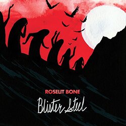 Roselit Bone Blister Steel Vinyl LP