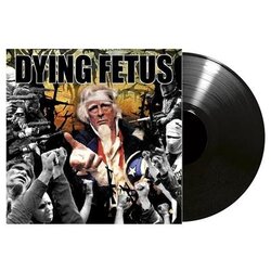 Dying Fetus Destroy The Opposition Vinyl LP