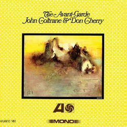 ColtraneJohn / CherryDon Avant-Garde mono rmstrd Vinyl LP