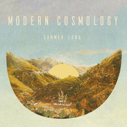 Modern Cosmology Summer Long ltd Coloured 10INCH