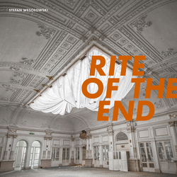 Stefan Wesolowski Rite Of The End Vinyl LP