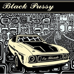 Black Pussy On Blonde Vinyl LP