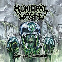 Municipal Waste SLIME & PUNISHMENT  Vinyl LP