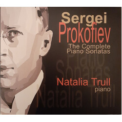 Sergei Prokofiev / Natalia Trull The Complete Piano Sonatas CD