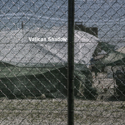 Vatican Shadow Rubbish Of The Floodwaters Vinyl 12"