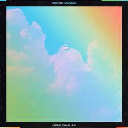 Dimitri Veimar Less Talk Vinyl 12"