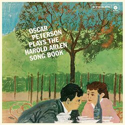 Oscar Peterson Plays The Harold Arlen Song Book + 4 Bonus Tracks Vinyl LP
