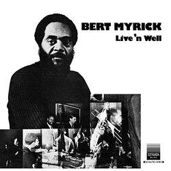 Bert Myrick Live 'N Well Vinyl LP