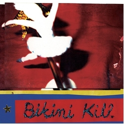 Bikini Kill New Radio 7"