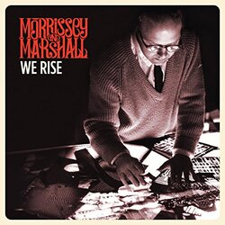 Morrissey & Marshall We Rise Vinyl LP