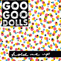 Goo Goo Dolls Hold Me Up 150gm Vinyl LP