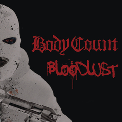 Body Count Bloodlust Vinyl 2 LP +g/f