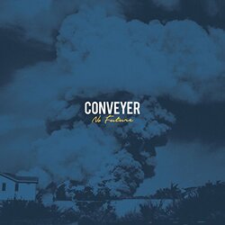 Conveyer No Future Vinyl LP