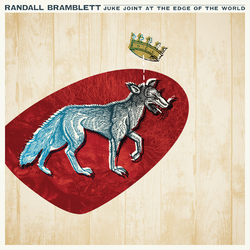 Randall Bramblett Juke Joint At The Edge Of The World 150gm Vinyl LP