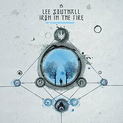 Lee Southall Iron In The Fire Vinyl LP