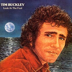 Tim Buckley Look At The Fool 180gm ltd Vinyl LP