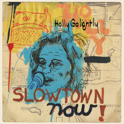 Holly Golightly Slowtown Now Vinyl LP