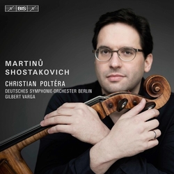 Martinu / Shostakovich / Poltera Shostakovich & Martinu: Cello Concertos SACD CD