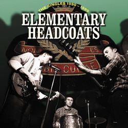 Thee Headcoats Elementary Headcoats (The Singles 1990 - 1999) Vinyl 3 LP