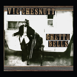 Vic Chesnutt Ghetto Bells Vinyl 2 LP