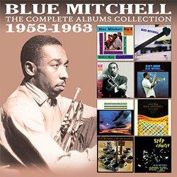 Blue Mitchell Complete Albums Collection: 1958-1963 4 CD