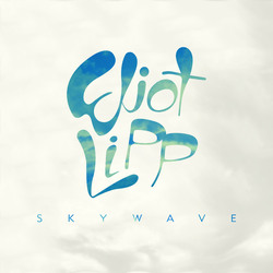 Eliot Lipp Skywave