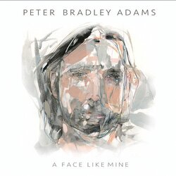 Peter Bradley Adams A Face Like Mine Vinyl LP