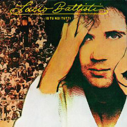 Lucio Battisti Io Tu Noi Tutti Vinyl LP