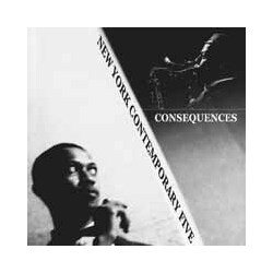 New York Contemporary Five Consequences Vinyl LP