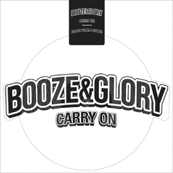 Booze & Glory Carry On VINYL LP