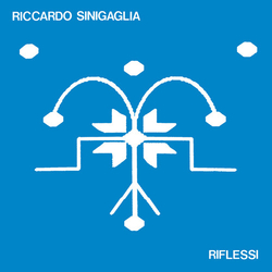 Riccardo Sinigaglia Riflessi Vinyl LP