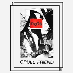 Nots Cruel Friend / Violence 7"