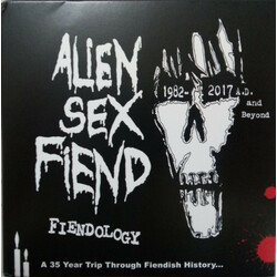 Alien Sex Fiend Fiendology: 35 Year Trip Through Fiendish History 3 CD