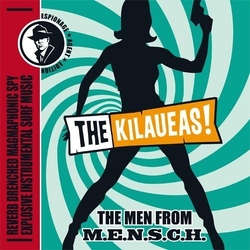 Kilaueas Men From M.E.N.S.C.H. 7INCH