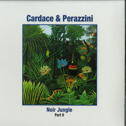Cardace & Perazzini Noir Jungle Part II Vinyl