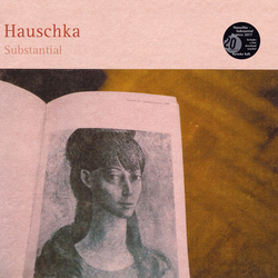 Hauschka Substantial Vinyl LP