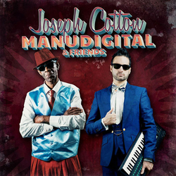 Manudigital Manudigital Meets Joseph Cotton And Friends Vinyl LP