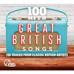 100 Hits: Great British Songs 100 Hits: Great British Songs 5 CD