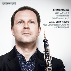 Strauss / Royal Concertgebouw Orchestra / Nelsons Oboe Concerto SACD CD
