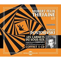 Dostoievsky / Thiefaine Les Carnets Du Sous-Sol De Fiodor Dostoievski 5 CD