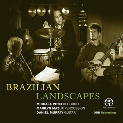 Alegre / Petri / Mazur Brazilian Landscapes SACD CD
