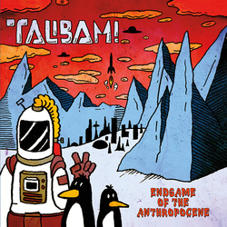 Talibam Endgame Of The Anthropocene Vinyl LP