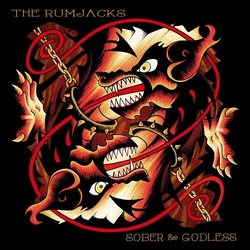 Rumjacks Sober & Godless vinyl LP