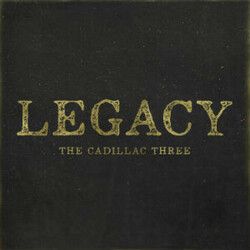 Cadillac Three Legacy 180gm Vinyl LP