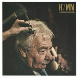 Hvmm Talk To Me Like I'm Dead 180gm Vinyl LP